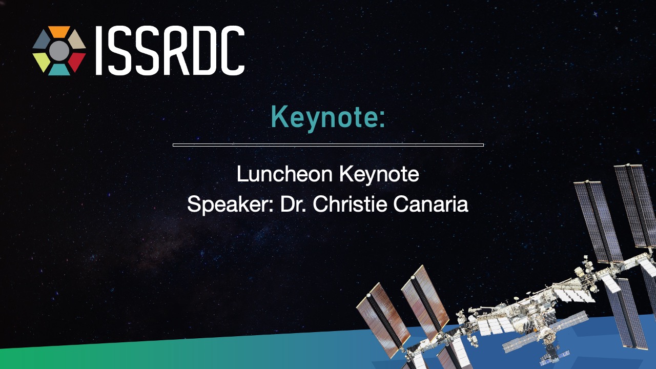 ISSRDC 2023 Luncheon Keynote Speaker: Dr. Christie Canaria